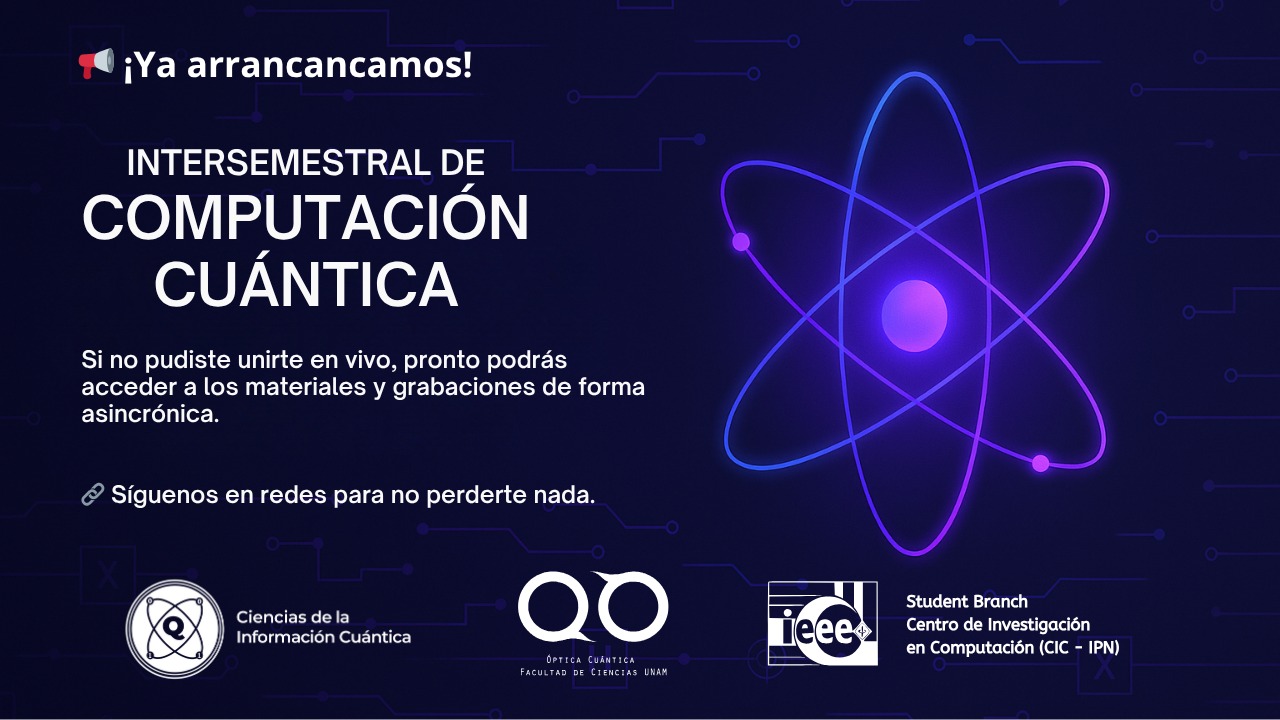 Taller intersemestral de computación cuántica
